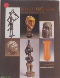 Material Differences: Art and Identity in Africa
