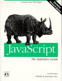 JavaScript : The Definitive Guide (Nutshell Handbook)
