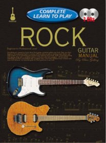 ROCK GUITAR MANUAL: COMPLETE LEARN TO PLAY INSTRUCTIONS WITH 2 CDS (Complete Learn to Play)