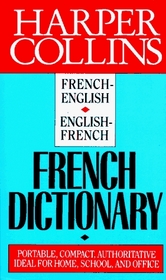 Harpercollins French-English / English-French Dictionary