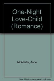 One-Night Love-Child (Romance)