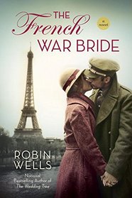 The French War Bride (Wedding Tree, Bk 2)