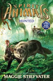 Hunted (Spirit Animals, Bk 2)