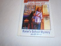 Karen's School Mystery (Baby-Sitters Little Sister)