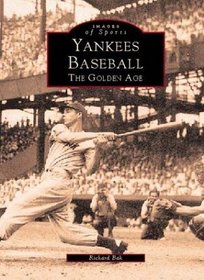 Yankees Baseball: 1920-1961 (Images of America)