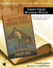 Green Grass, Running Water (Between the Covers Collection)