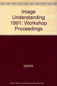 DARPA Image Understanding Proceedings 1992