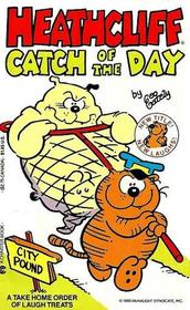 Heathcliff Catch of the Day (Heathcliff Series)