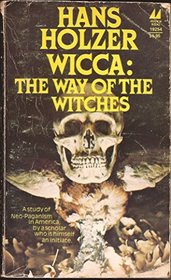 WICCA: The way of the witches