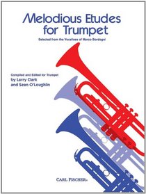 Melodious Etudes for Trumpet (Selected from the Vocalises of Marco Bordogni)