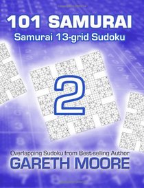 Samurai 13-grid Sudoku 2: 101 Samurai