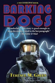 Barking Dogs: A Mitch Helwig Book