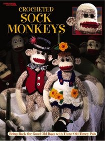 Crocheted Sock Monkeys  (Leisure Arts #3130)