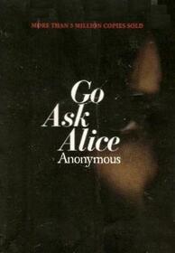 Go Ask Alice (Large Print)