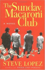 The Sunday Macaroni Club: A Novel