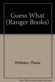 Guess What (Ranger Books)