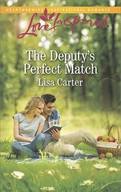 The Deputy's Perfect Match (Love Inspired, No 1055)