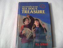 The Mystery of the Sea Dog's Treasures: By P.J. Stray (Passport Mysteries Series , No 2)