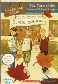 The Case of the Back-to-School Burglar (Calendar Club, Bk 8)