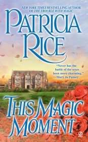 This Magic Moment (Magical Malcolms, Bk 4)