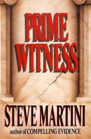 Prime Witness (Paul Madriani, Bk 2)