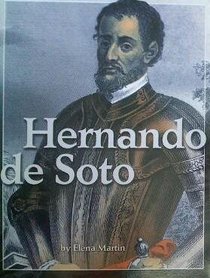 Hernando De Soto (Exploration, Colonization, and Settlement) Hm Ss