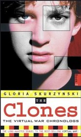The Clones : The Virtual War Chronologs--Book 2