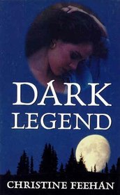 Dark Legend (Carpathians (Dark), Bk 7) (Large Print)