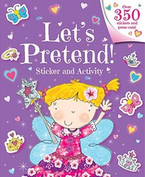 Let's Pretend! Sticker and Activity