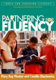 Partnering for Fluency (Tools for Teaching Literacy)