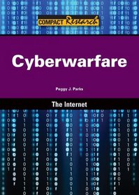 Cyberwarfare (Compact Research Series)