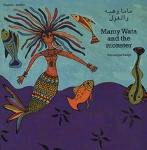 Mamy Wata and the Monster (Arabic-English)