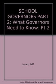 School Governors: What Governors Need to Know (Pt.2)