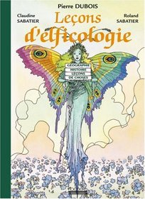 Leçons d'elficologie (French Edition)