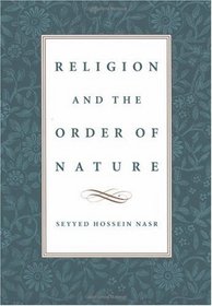 Religion and the Order of Nature (Cadbury Lectures)