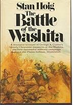 The Battle of the Washita: The Sheridan-Custer Indian Campaign of 1867-69