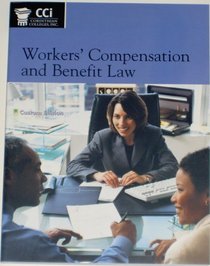 Worker's Compensation and Benefit Law (Corinthian Colleges, Inc.) Custom Edition