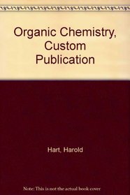 Organic Chemistry, Custom Publication