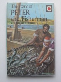 Story of Peter the Fisherman (Ladybird Books)
