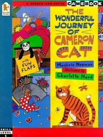 Wonderful Journey of Cameron Cat, The (A Puzzle Storybook)