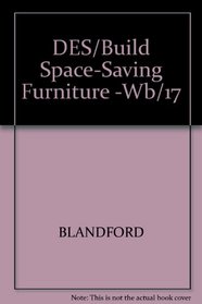 DES/Build Space-Saving Furniture -Wb/17 (TAB furniture woodshop series)