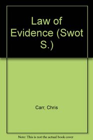 Law of evidence (SWOT)