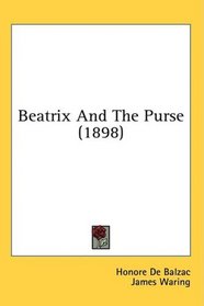 Beatrix And The Purse (1898)