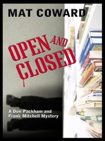 Open and Closed (Don Packham and Frank Mitchell, Bk 3)