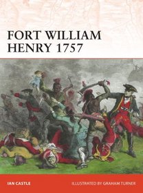 Fort William Henry 1757 (Campaign)
