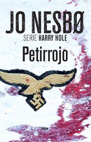 Petirrojo  (The Redbreast) (Harry Hole, Bk 3) (Spanish Edition)