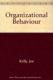 Organizational Behaviour (The Irwin series in management and the behavioral sciences)