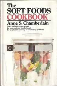 The Soft Foods Cookbook