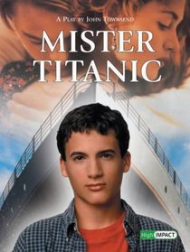 High Impact Set A Plays: Mister Titanic