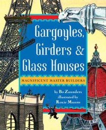 Gargoyles, Girders  Glass Houses